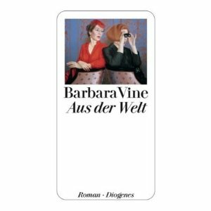 Abbildung Barbara Vine: Aus der Welt